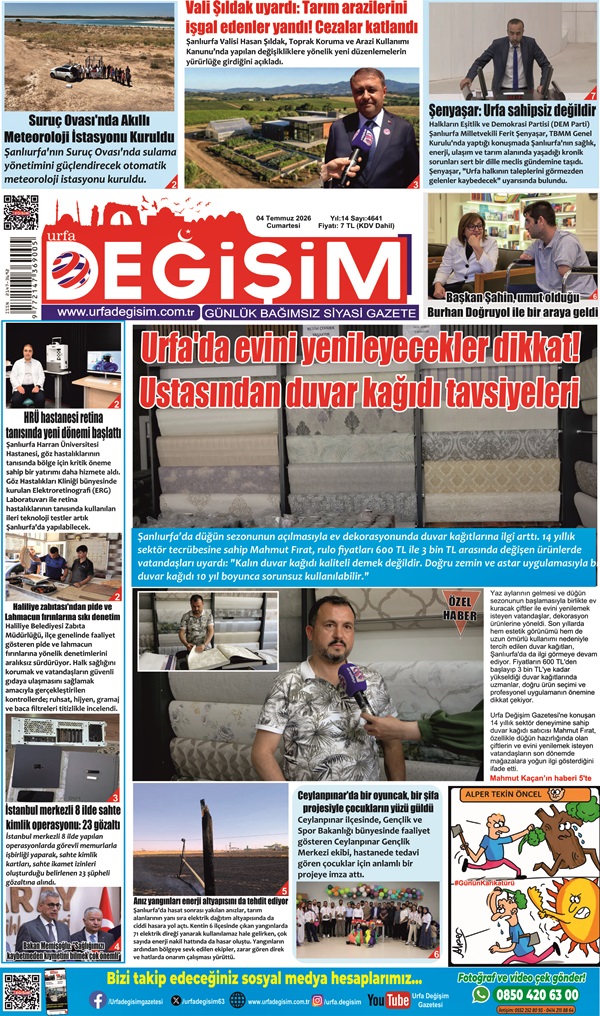 4 Temmuz Cumartesi, Urfa Değişim gazetesi