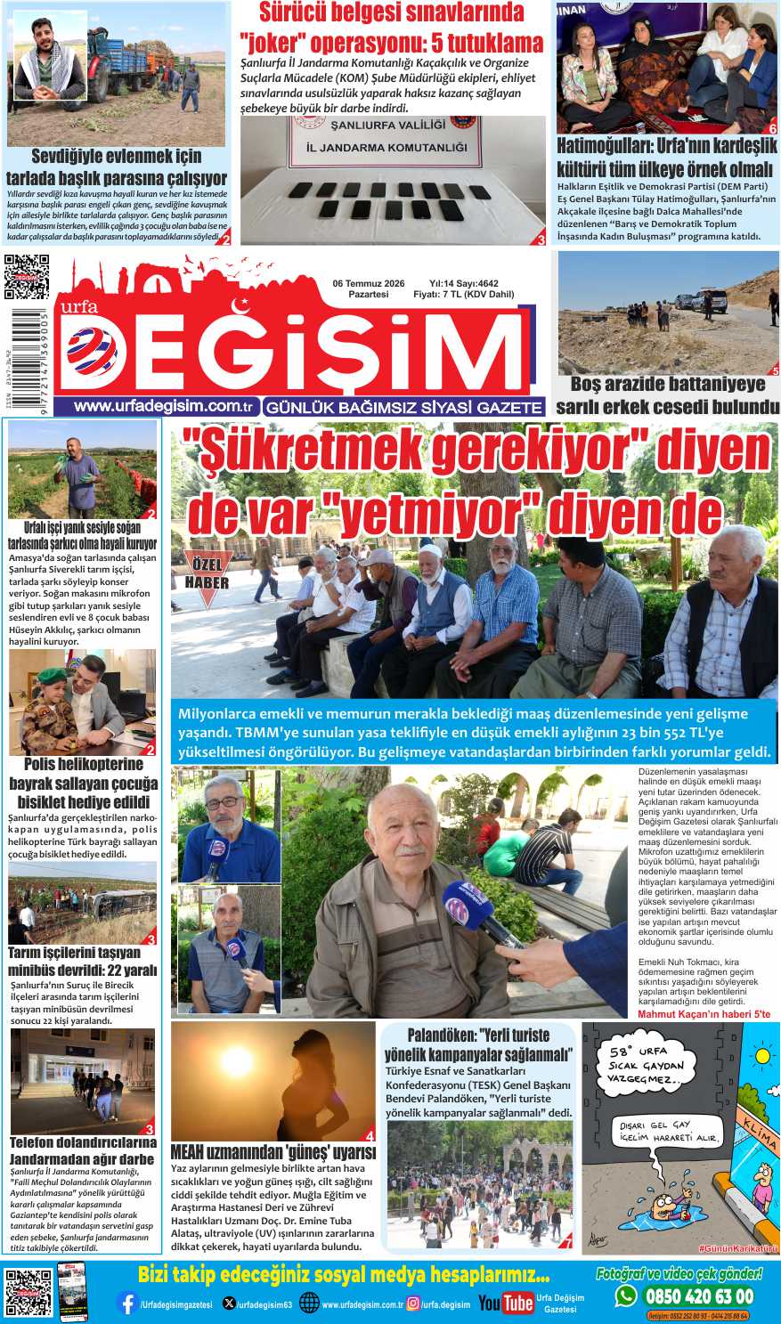6 Temmuz Pazartesi, Urfa Değişim gazetesi