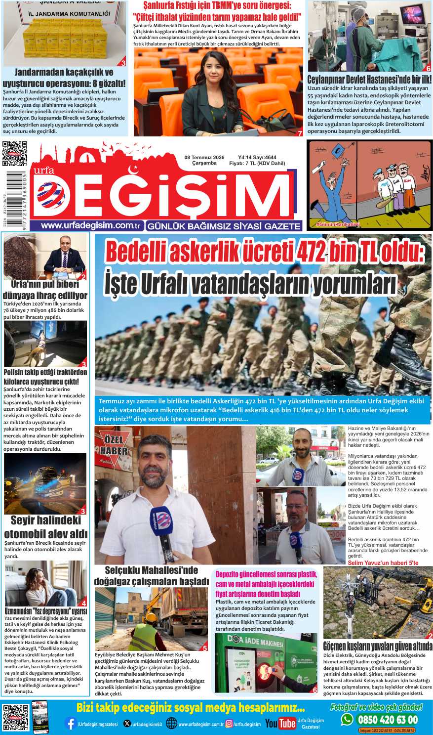 8 Temmuz Çarşamba, Urfa Değişim gazetesi
