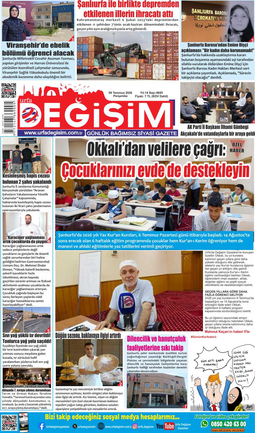 9 Temmuz Perşembe, Urfa Değişim gazetesi