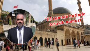 Şanlıurfa, Ramazan ayına hazır