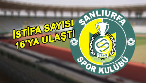 Şanlıurfaspor'da istifalar devam ediyor