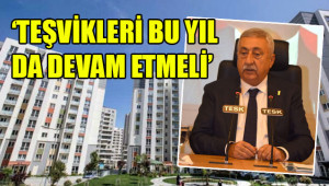 ‘Yeni yılda ev sahibi olmak kolaylaşmalı’