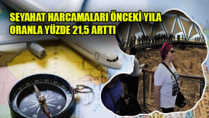 Seyahat sayısı, 10 yılda 17 milyon 314 bin arttı
