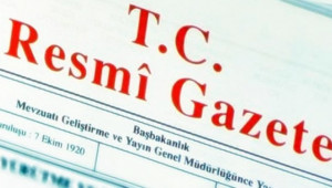 Cumhurbaşkanı Atama Kararları Resmi Gazete’de