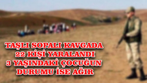 Mera kavgasında 1'i ağır 22 yaralı