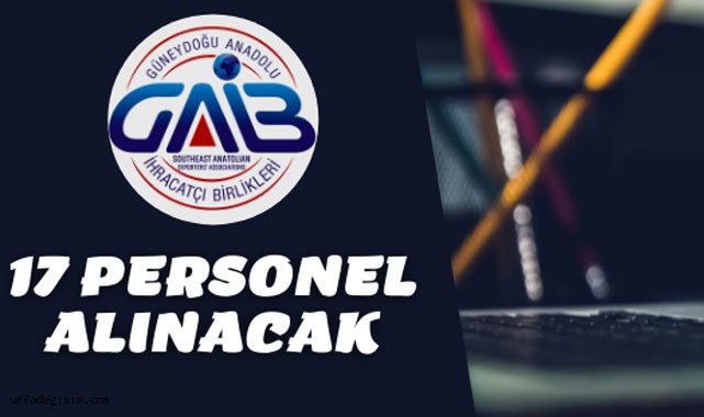 GAİB 17 personel alacak