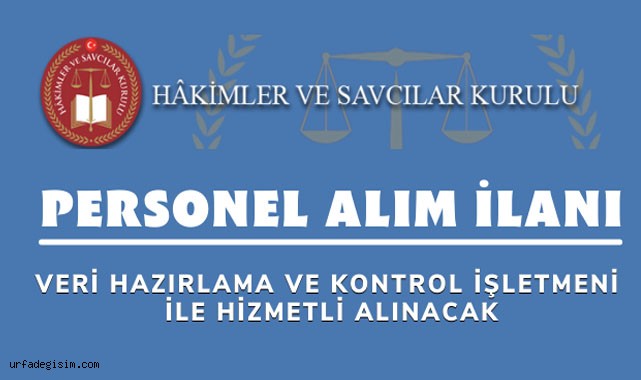 Hâkimler ve Savcılar Kurulu Personel alacak