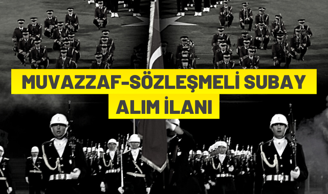 Muvazzaf/Sözleşmeli Subay alınacak
