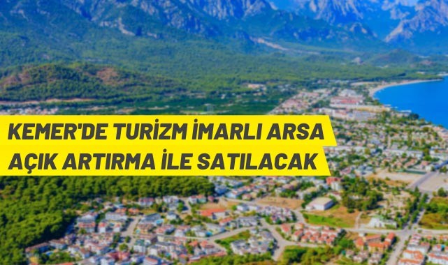 Kemer'de turizm arsası ihaleyle satılacak