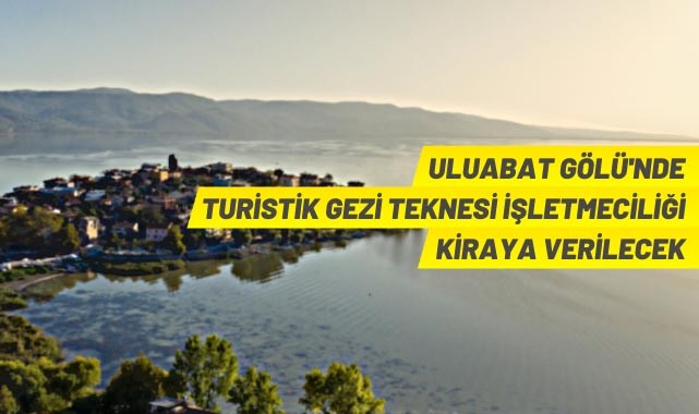 Turistik gezi teknesi işletmeciliği kiraya verilecek