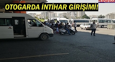 Şanlıurfa otogarında intihar vakası!
