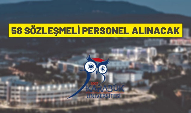 Karabük Üniversitesi 58 Sözleşmeli Personel alıyor