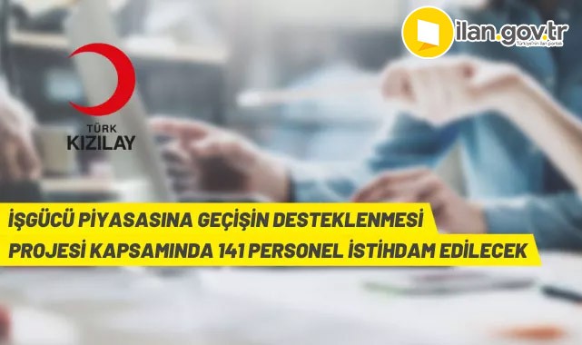 141 personel istihdam edilecek