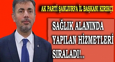 Başkan Kırıkçı çalışmaları teker teker sıraladı