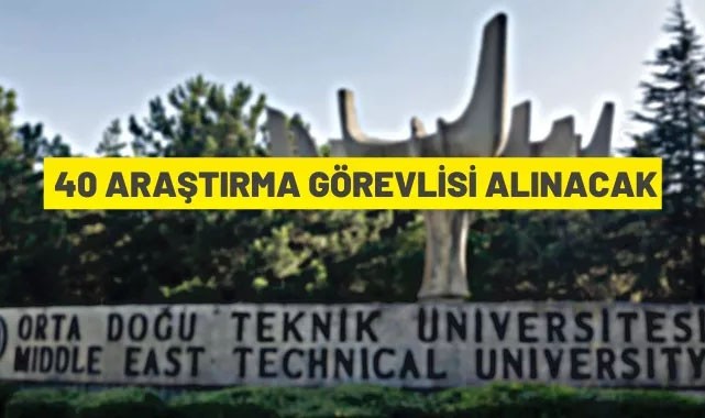 Orta Doğu Teknik Üniversitesi Araştırma Görevlisi alacak