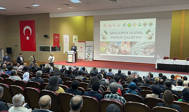 Ulusal Pamuk Çalıştayı Urfa’da başladı