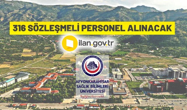 Afyonkarahisar SBÜ 316 Sözleşmeli Personel alıyor