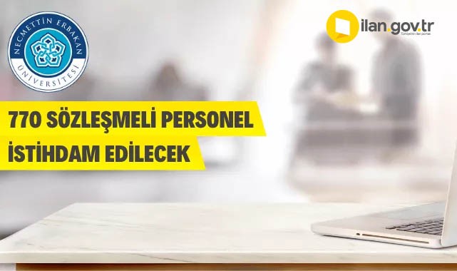 Necmettin Erbakan Üniversitesi 770 personel alacak