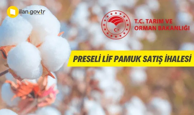 Preseli lif pamuk satışı yapılacak