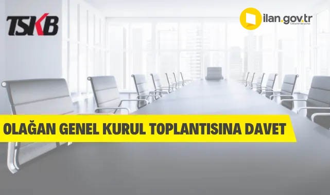 Türkiye Sınai Kalkınma Bankasının Genel Kurul Toplantısına Davet
