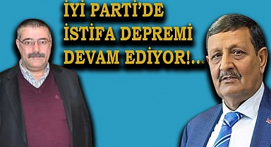 İYİ Parti'de şok üstüne şok!