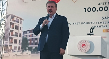 Urfa'da konuşan Destici: Depremin zorluklarını birlikte saracağız