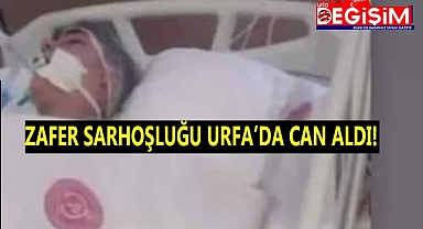 Bu seçim Şanlıurfa'da can aldı!