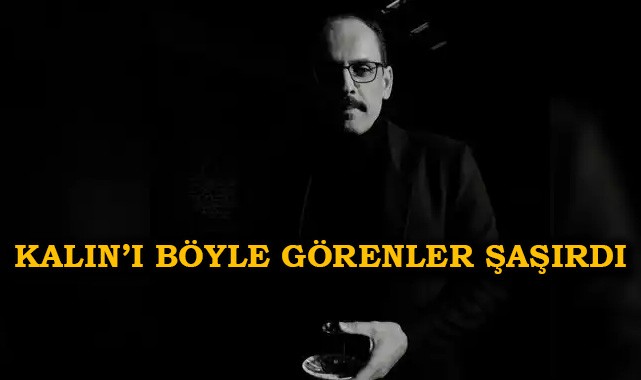 İbrahim Kalın'dan çok konuşulacak görüntü