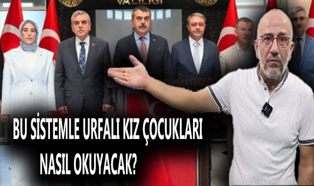 Urfalı öğretmenden eğitim-öğretim müfredatına tepki!