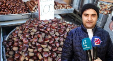 Kestane görücüye çıktı! Fiyatı cep yakıyor…