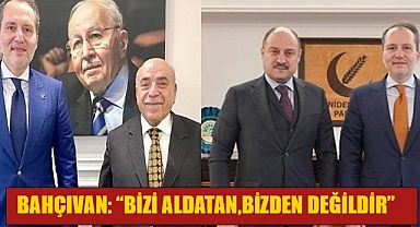 Bahçıvan: "Fatih Erbakan'ı Allah'a havale ediyorum"