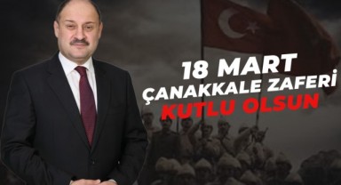 Kasım Gülpınar'dan 18 Mart Çanakkale Zaferi Mesajı
