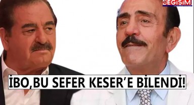 Tatlıses’in radarına bu sefer Keser girdi!