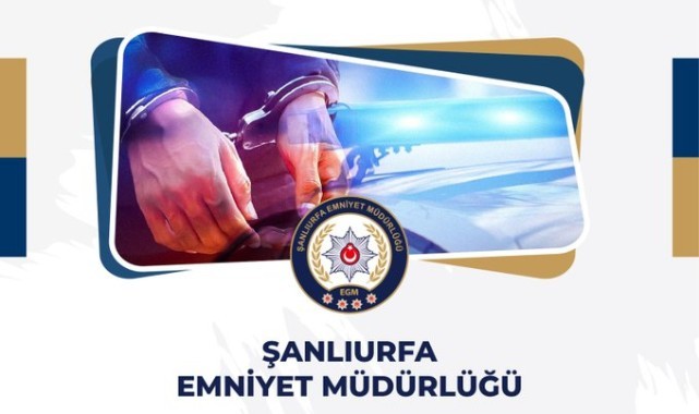 Şanlıurfa'da aranan 17 şahıs gözaltına alındı