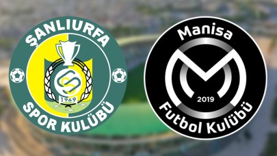 Şanlıurfaspor-Manisa FK maçı ne zaman, saat kaçta, hangi kanalda?