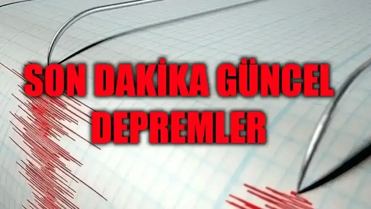 Kandilli ve AFAD'a göre son deprem listesi 4 Temmuz 2025! Yeni deprem oldu mu?