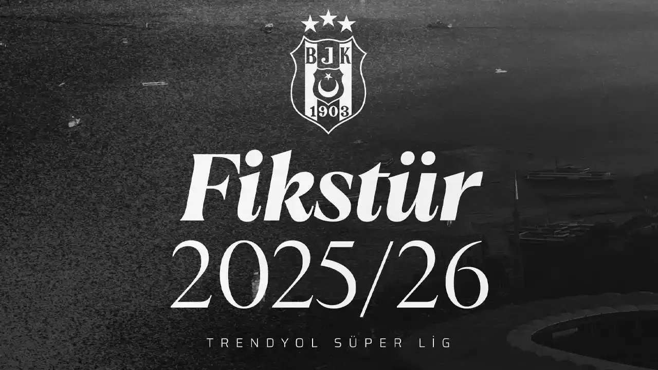 Beşiktaş’ın 2025-2026 sezonu Süper Lig fikstürü! İlk maç…