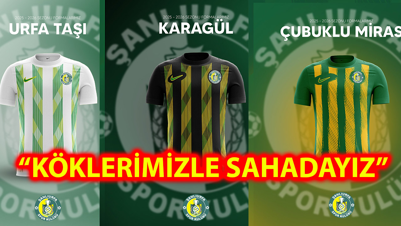 Şanlıurfaspor’un yeni sezon formaları neyi temsil ediyor?