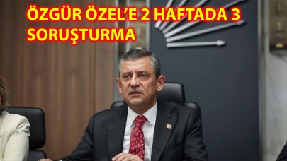 CHP lideri Özgür Özel’e neden soruşturma açıldı?