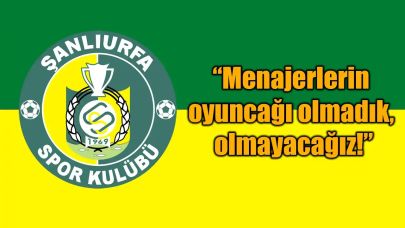 Şanlıurfaspor’dan Ahmet Özer’e tokat gibi açıklama: Bu şahsı tanımıyoruz!