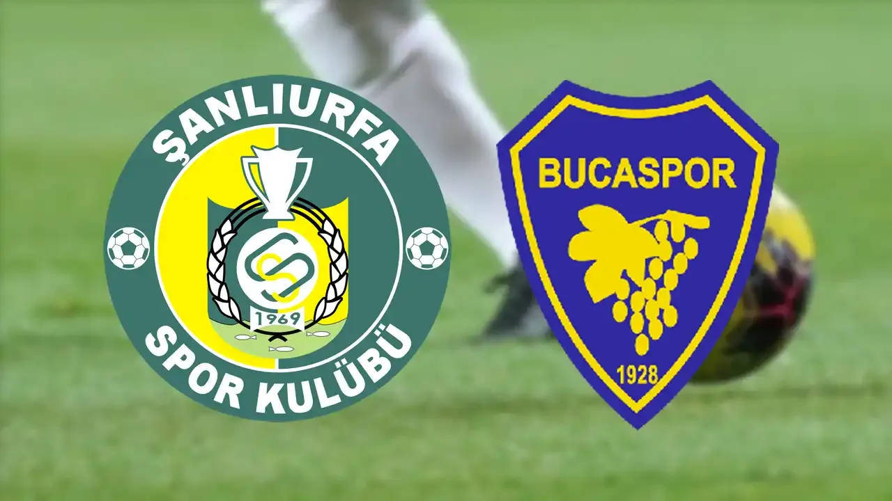 Bucaspor 1928 – Şanlıurfaspor maçı ne zaman, saat kaçta ve hangi kanalda?