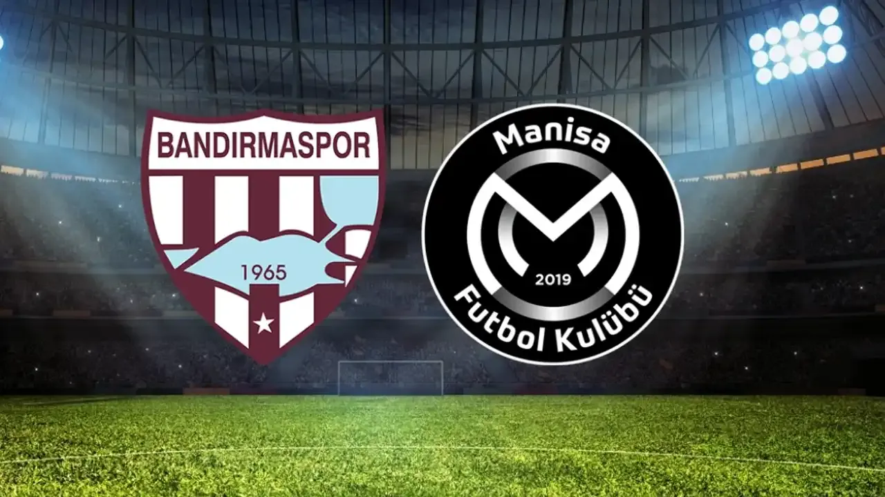 Bandırmaspor - Manisa FK maçı ne zaman, saat kaçta ve hangi kanalda?