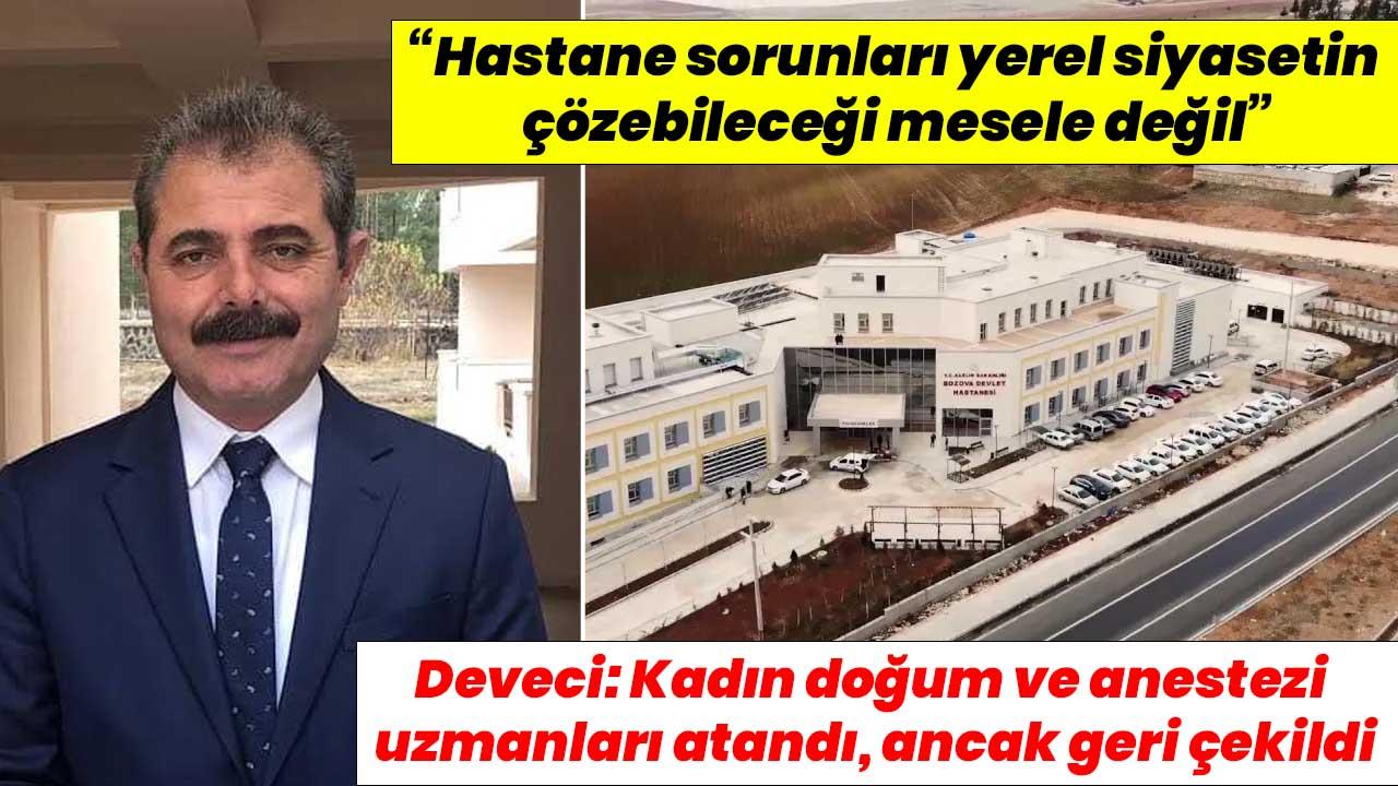 Bozova’da hastane tartışmalarına Deveci’den yanıt