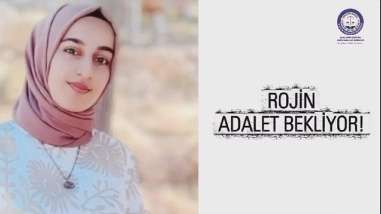 Şanlıurfa Barosu Kadın Hakları Merkezi’nden Rojin’in ölümüyle ilgili adalet çağrısı
