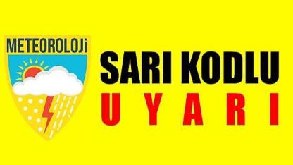 9 il için "sarı" kodlu meteorolojik uyarı yaptı