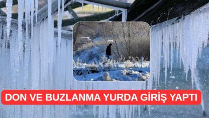 Don ve buzlanma yurda giriş yaptı