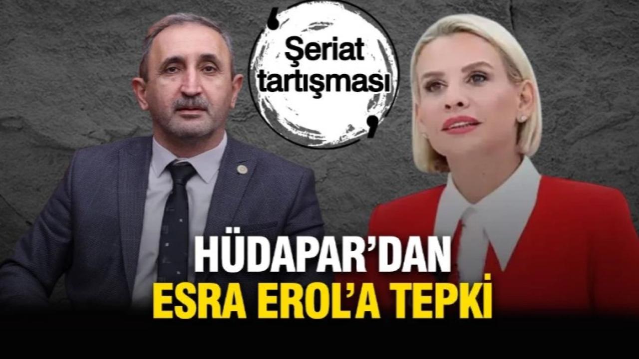 HÜDAPAR'lı vekilden Esra Erol'a sert tepki