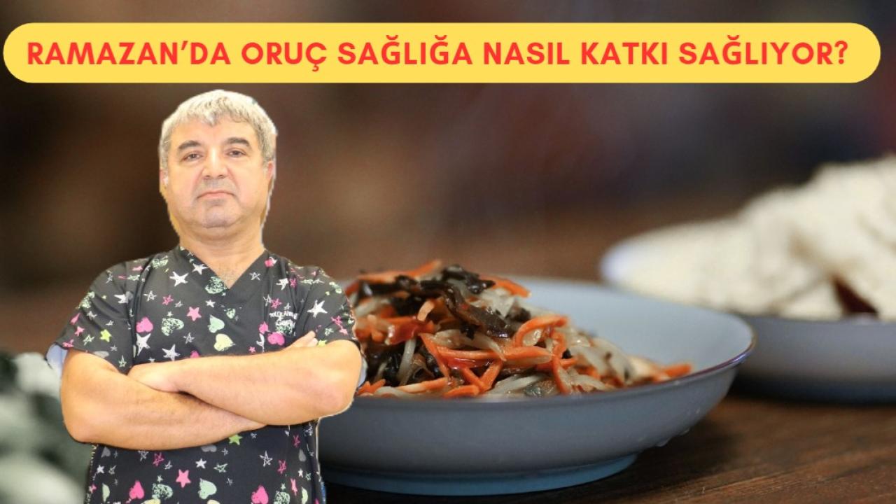Ramazan’da oruç sağlığa nasıl katkı sağlıyor? İşte bilimsel gerçekler