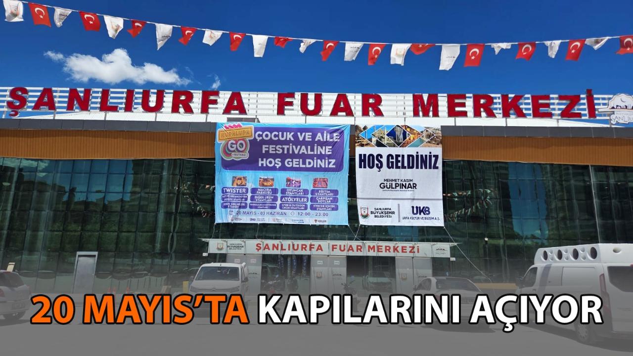 Şanlıurfa, Çocuk ve Aile Festivali'ne hazır